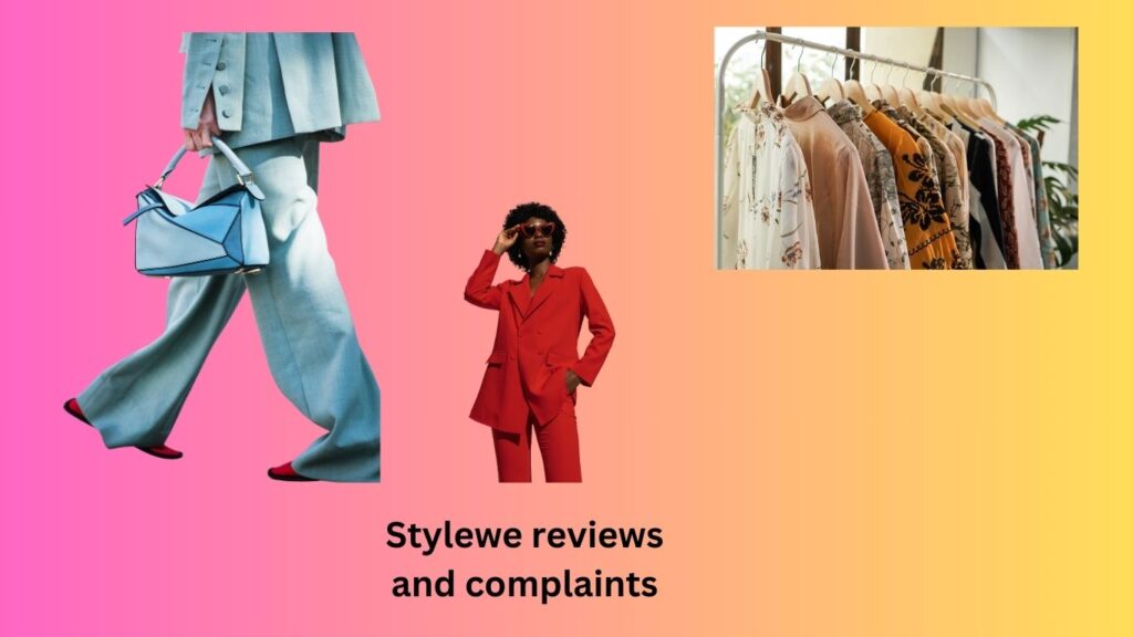 Stylewe reviews and complaints